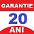 Garantie 20 ani